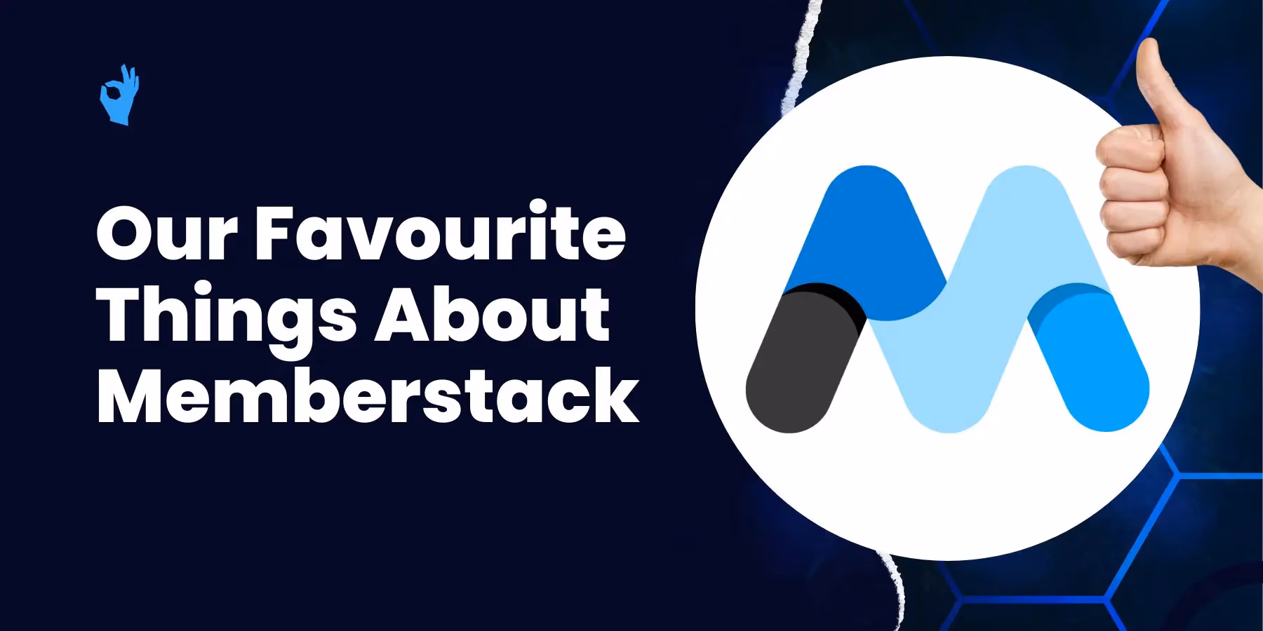 Our favourite things about Memberstack