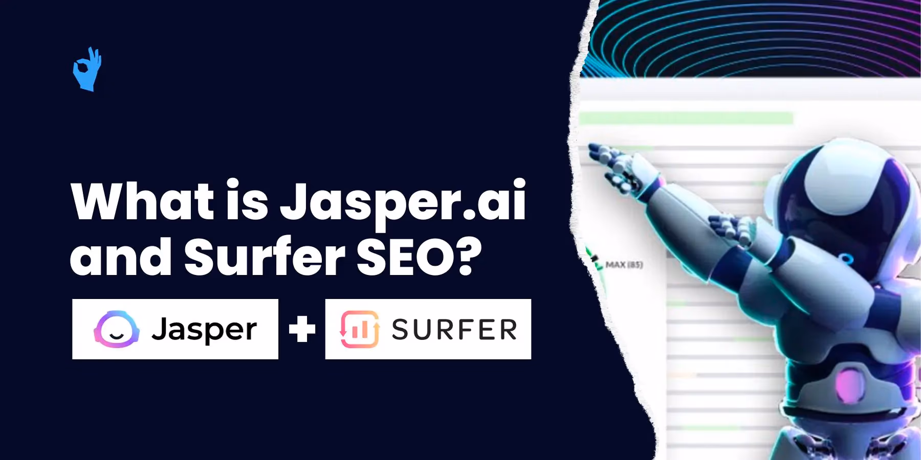 What is Jasper.ai and Surfer SEO?